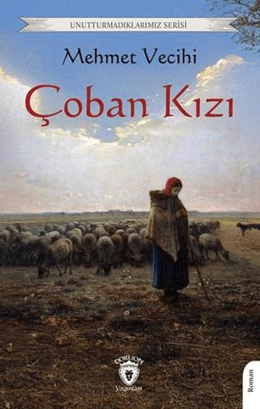 Çoban Kızı | Dorlion Yayınları (Ciltsiz)