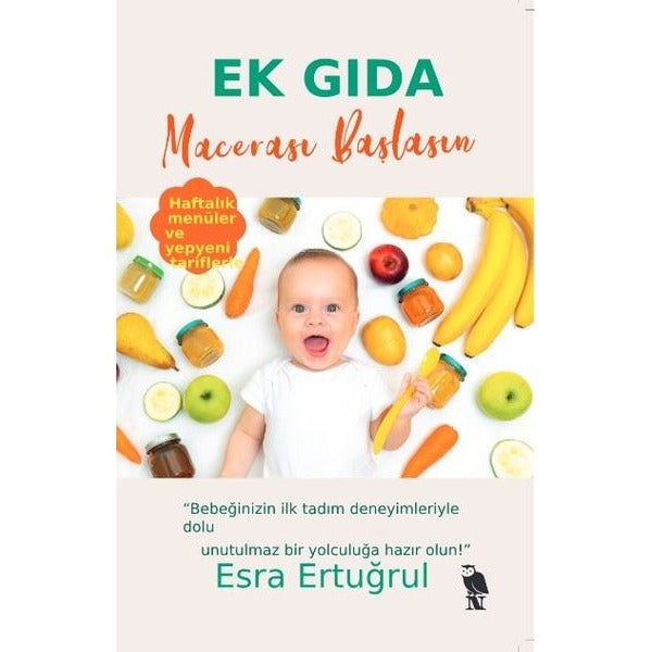 Ek Gıda Macerası Başlasın - Haftalık Menüler ve Yepyeni Tariflerle | Nemesis Kitap (İnce Kapak)