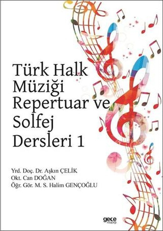 Türk Halk Müziği Repertuar ve Solfej Dersleri 1