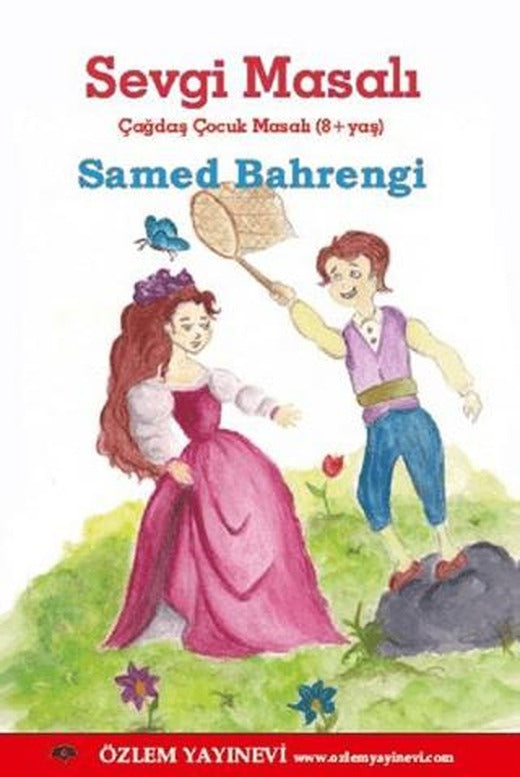 Sevgi Masalı | Özlem Yayınevi (Ciltsiz)