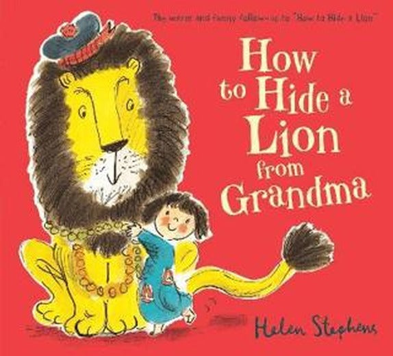 How to Hide a Lion from Grandma | Scholastic (Ciltsiz)