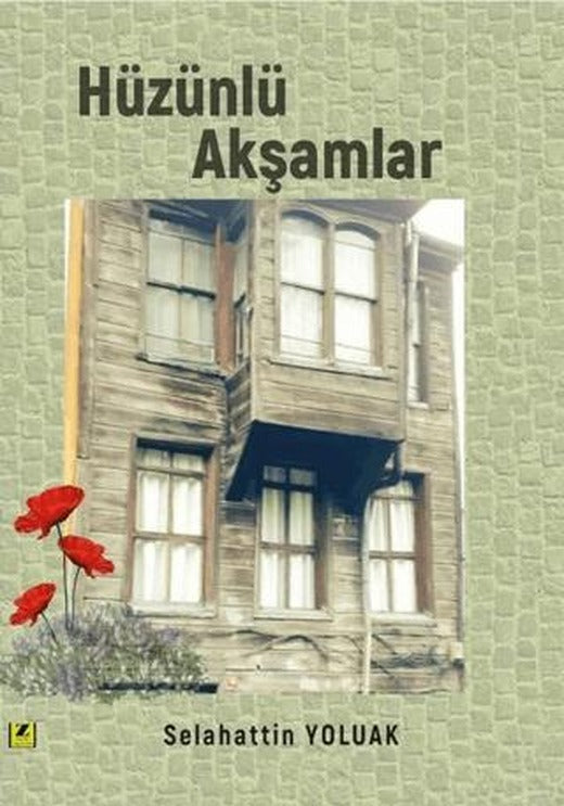 Hüzünlü Akşamlar | Zinde Yayıncılık (Ciltsiz)