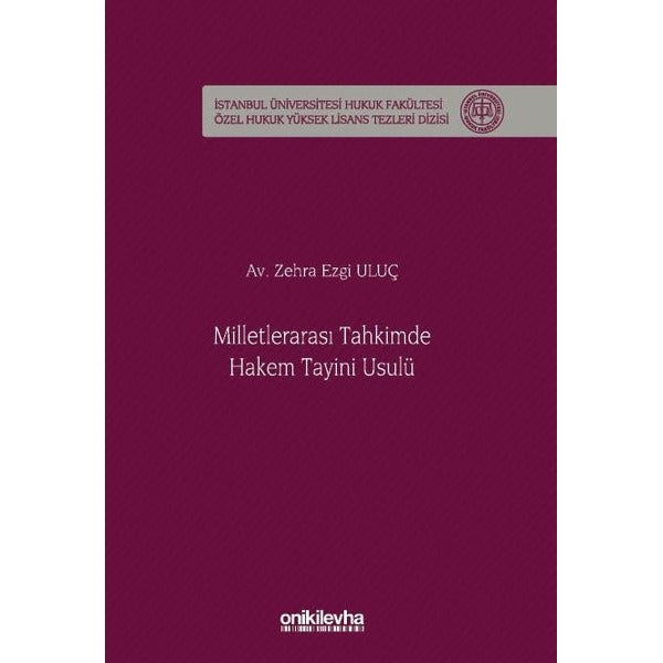 Milletlerarası Tahkimde Hakem Tayini Usulü | On İki Levha Yayınları (Ciltsiz)