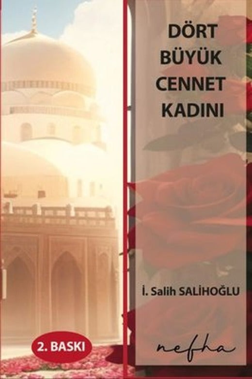 Dört Büyük Cennet Kadını | Nefha Yayınları