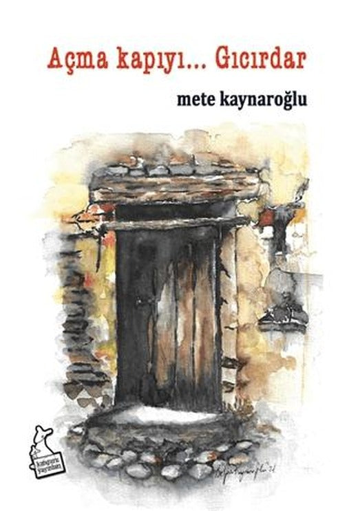 Açma Kapıyı… Gıcırdar | Kanguru Yayınları (Ciltsiz)