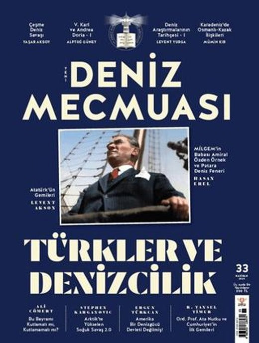 Yeni Deniz Mecmuası Sayı: 33 - Haziran 2024 | Yeni Deniz Mecmuası Dergisi (Ciltsiz)