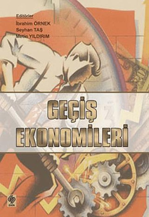 Geçiş Ekonomileri | Ekin Basım Yayın (Ciltsiz)