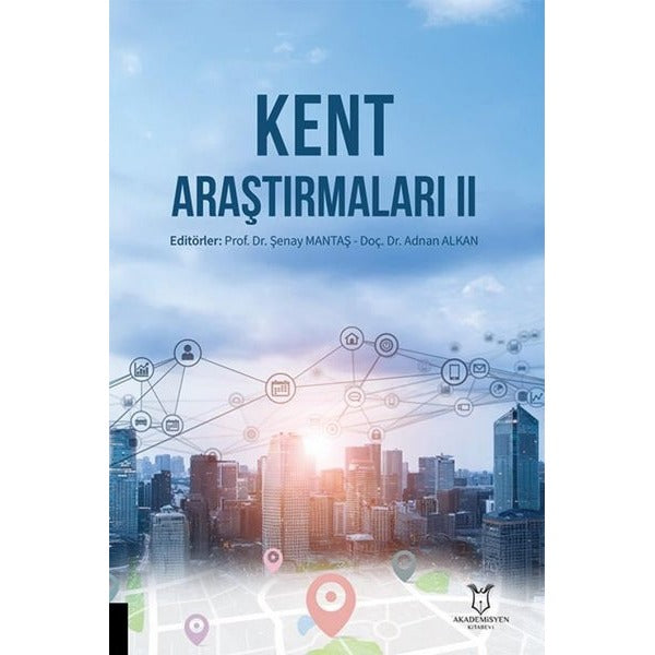 Kent Araştırmaları II | Akademisyen Kitabevi (Ciltsiz)
