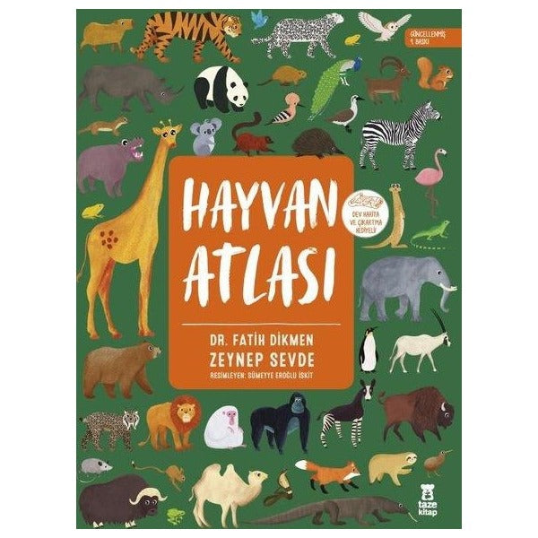 Hayvan Atlası - Dünya Haritası ve Çıkartma Hediyeli | Taze Kitap (Ciltli)