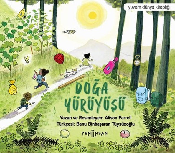 Doğa Yürüyüşü - Yuvam Dünya Kitaplığı | Yeni İnsan Yayınevi
