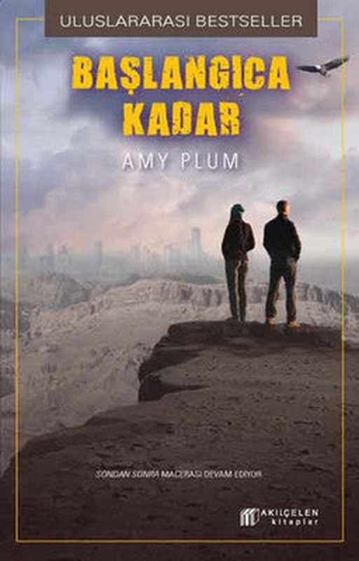Başlangıca Kadar | Akılçelen Kitaplar