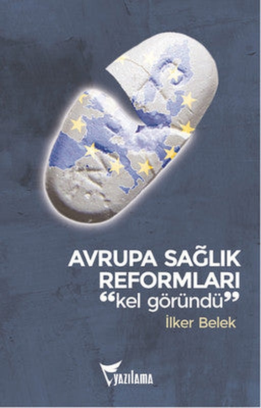 Avrupa Sağlık Reformları | Yazılama