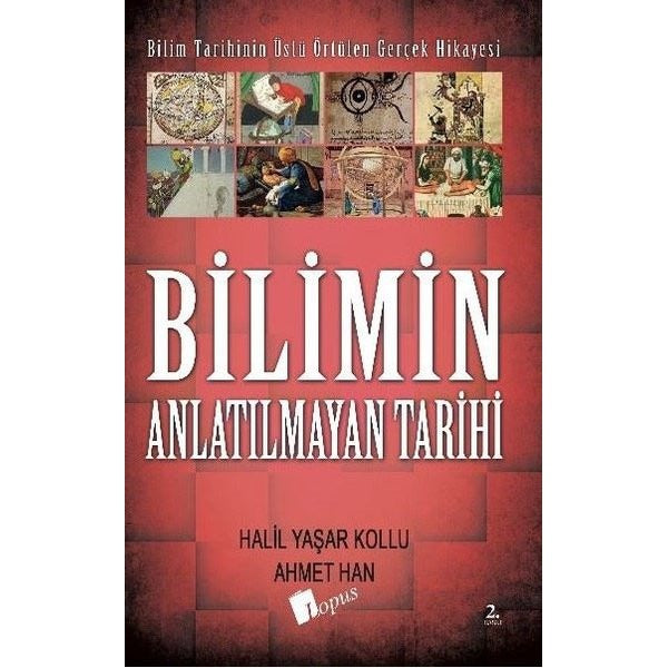 Bilimin Anlatılmayan Tarihi | Lopus (İnce Kapak)