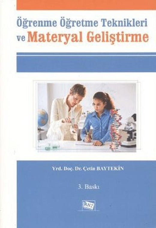 Öğrenme Öğretme Teknikleri ve Materyal Geliştirme | Anı Yayıncılık (Ciltsiz)