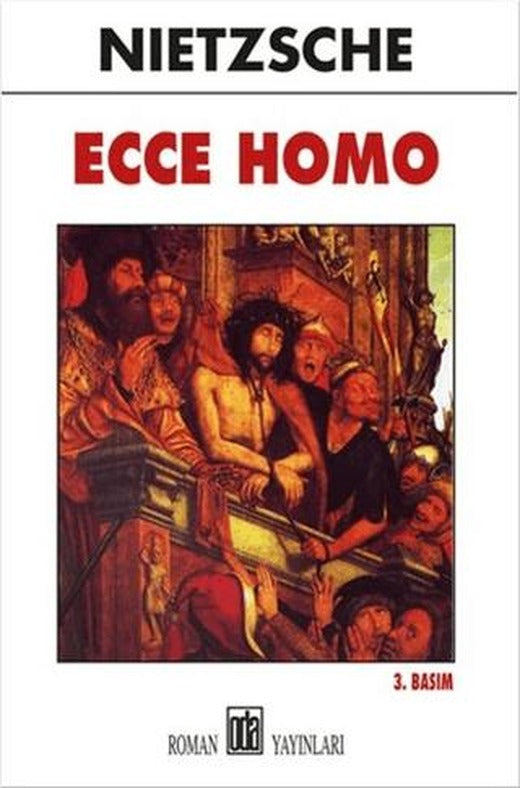 Ecce Homo | Oda Yayınları (Ciltsiz)