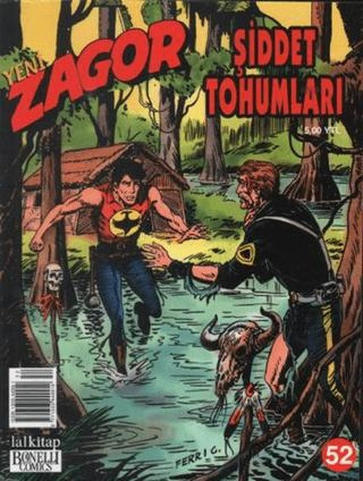 Yeni Zagor Sayı: 52 Şiddet Tohumları | Lal Kitap (Ciltsiz)
