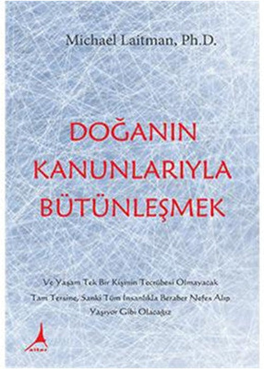 Doğanın Kanunlarıyla Bütünleşmek | Alter Yayınları