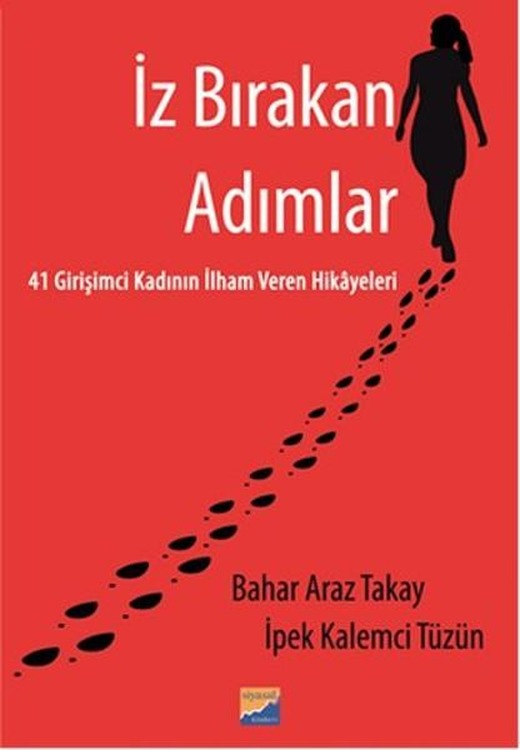 İz Bırakan Adımlar | Siyasal Kitabevi (İnce Kapak)