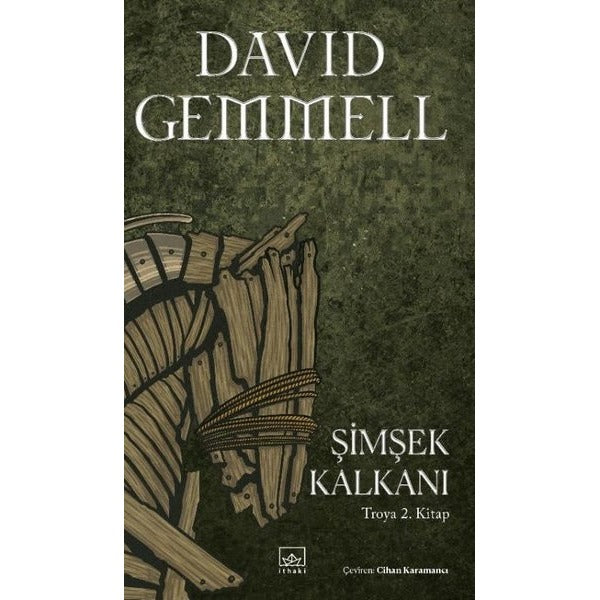 Şimşek Kalkanı - Troya 2. Kitap | İthaki Yayınları (İnce Kapak)