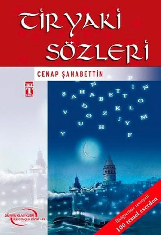 Tiryaki Sözleri-4.5.6.Sınıf Öğrencileri İçin | Genç Timaş (İnce Kapak)