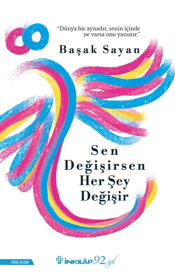 Sen Değişirsen Her Şey Değişir | İnkılap Yayınları