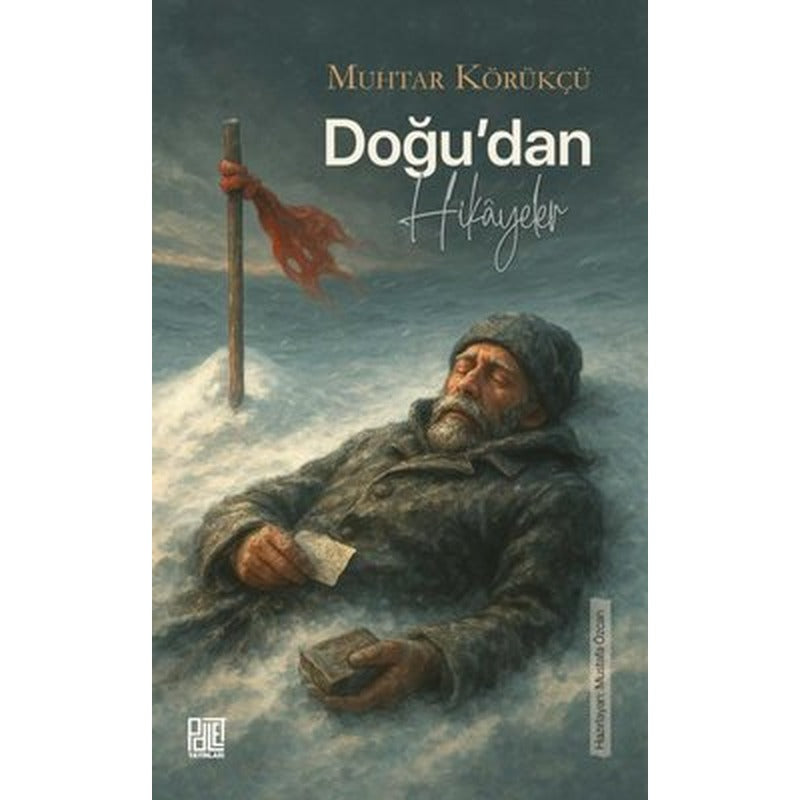Doğu'dan Hikayeler | Palet Yayınları (İnce Kapak)