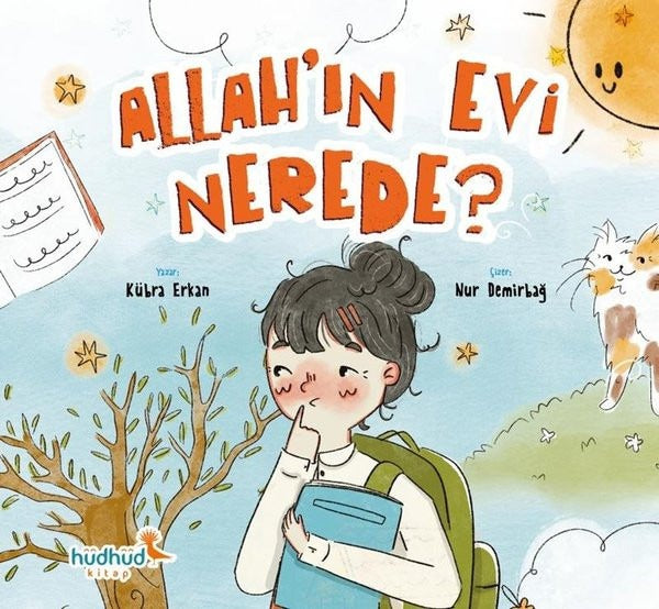 Allah'ın Evi Nerede? | Hüdhüd Kitap (İnce Kapak)