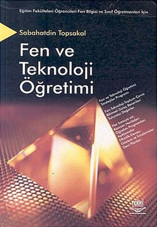 Fen Ve Teknoloji Öğretimi | Nobel Akademik Yayıncılık (İnce Kapak)