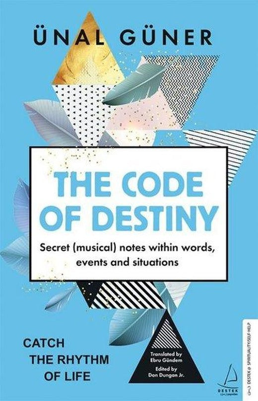 The Code of Destiny | Destek Yayınları (İnce Kapak)