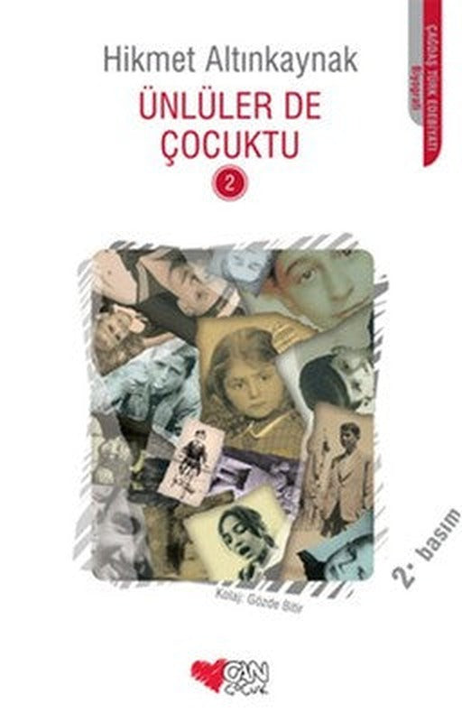 Ünlüler de Çocuktu - 2 | Can Çocuk Yayınları