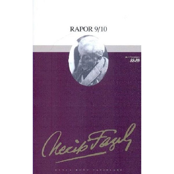 Rapor 9/10 Necip Fazıl Kısakürek Bütün Eserleri | Büyük Doğu Yayınları (İnce Kapak)
