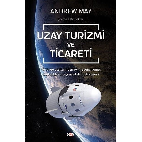 Uzay Turizmi ve Ticareti | Say Yayınları