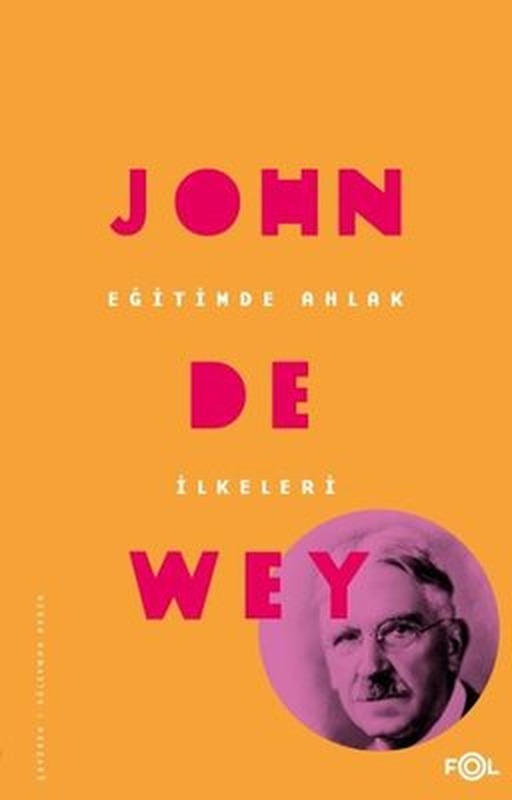 Eğitimde Ahlak İlkeleri | Fol Kitap