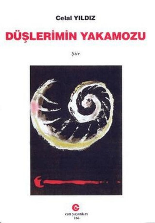 Düşlerimin Yakamozu | Can Yayınları (Ali Adil Atalay) (Ciltsiz)