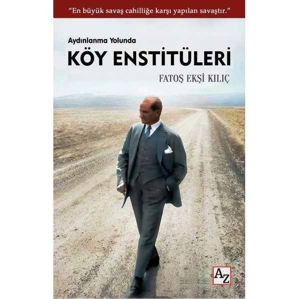 Aydınlanma Yolunda Köy Enstitüleri | Az Kitap