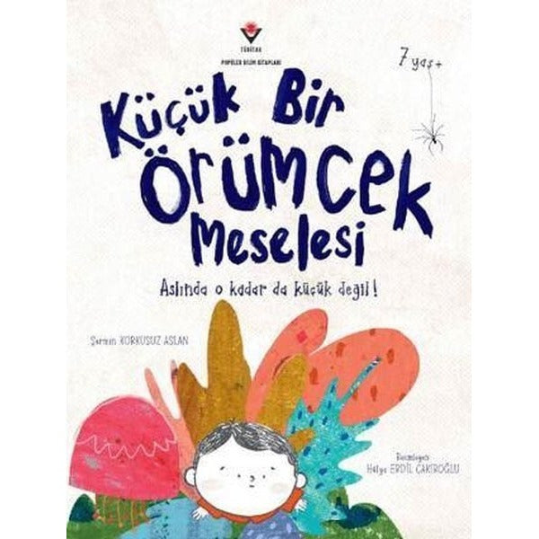 Küçük Bir Örümcek Meselesi | Şermin Korkusuz Aslan (İnce Kapak)