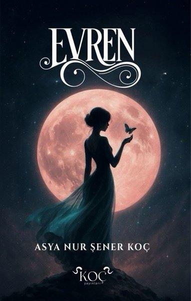 Evren | Koç Yayınları (Ciltli) - Resim 1
