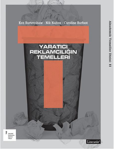 Yaratıcı Reklamcılığın Temelleri | Literatür Yayıncılık (İnce Kapak) - Resim 1