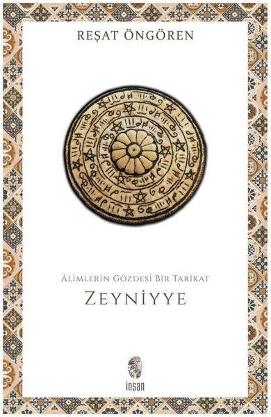 Alimlerin Gözdesi Bir Tarikat: Zeyniyye | İnsan Yayınları (İnce Kapak) - Resim 1