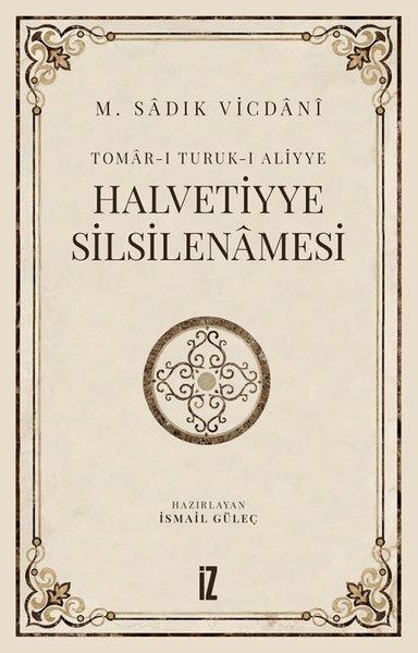 Halvetiyye Silsilenamesi | İz Yayıncılık (e-Kitap) - Resim 1