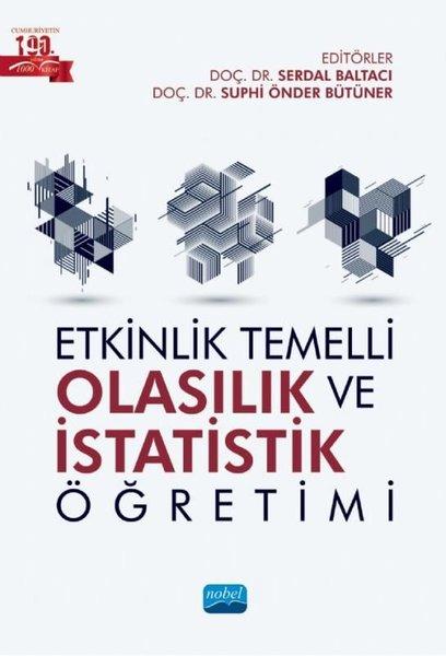 Etkinlik Temelli Olasılık ve İstatistik Öğretimi | Nobel Akademik Yayıncılık (İnce Kapak) - Resim 1