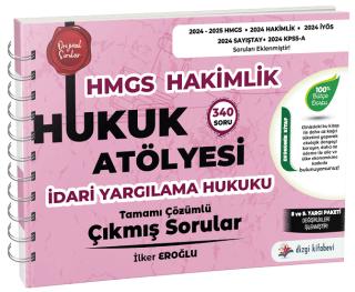 Hukuk Atölyesi HMGS Hakimlik İdari Yargılama Hukuku Çıkmış Sorular Çözümlü | Dizgi Kitap (Ciltsiz) - Resim 1
