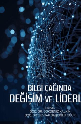 Bilgi Çağında Değişim ve Liderlik | Nobel Bilimsel Eserler (Ciltsiz) - Resim 1