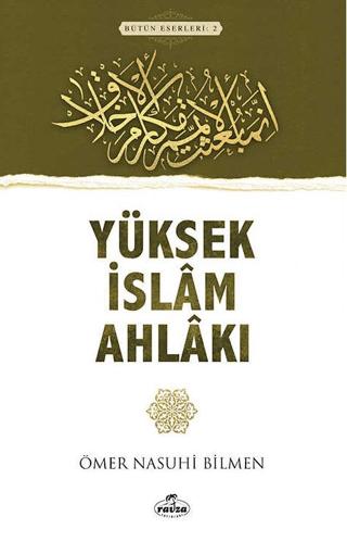 Yüksek İslam Ahlakı