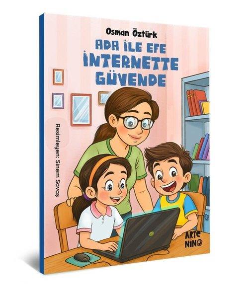 Ada İle Efe İnternette Güvende | Artenino Yayıncılık (İnce Kapak) - Resim 1