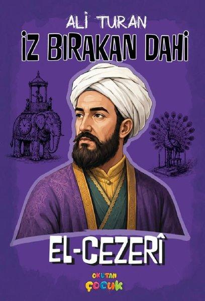 El - Cezeri: İz Bırakan Dahi | Okutan Çocuk (İnce Kapak) - Resim 1