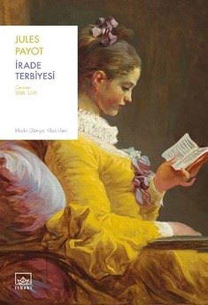 İrade Terbiyesi | İthaki Yayınları (İnce Kapak) - Resim 1