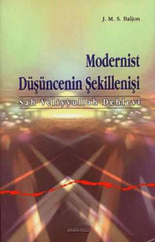 Modernist Düşüncenin Şekillenişi | Ankara Okulu Yayınları (Ciltsiz) - Resim 1