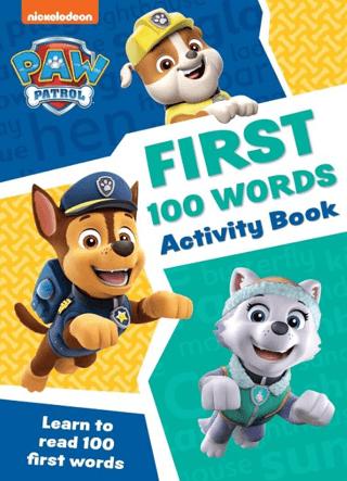 PAW Patrol First 100 Words Activity Book | Nickelodeon (Ciltsiz) - Resim 1