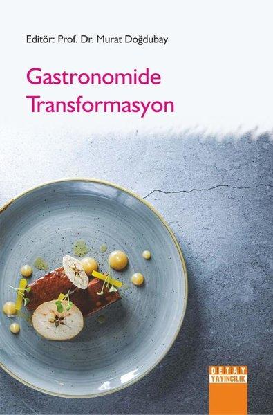 Gastronomide Transformasyon | Detay Yayıncılık (İnce Kapak) - Resim 1
